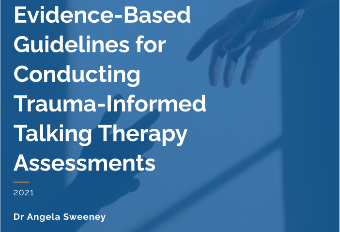 evidence-based guidelines for conducting trauma-informed talking therapy assessments