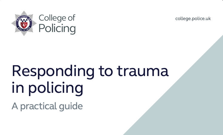 Responding in trauma on policing guide