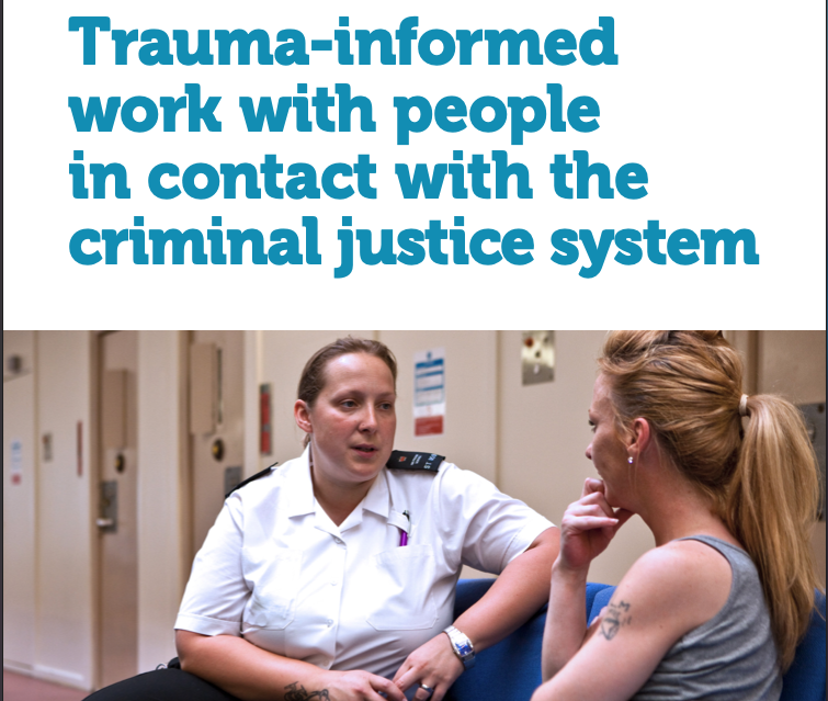 trauma-informed work with people in contact with the criminal justice system white paper